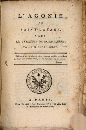 L' Agonie De Saint-Lazare, Sous La Tyrannie De Robespierre