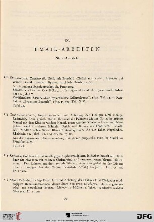 IX. Emailarbeiten (Nr. 212-221)