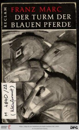 Band 69: Werkmonographien zur bildenden Kunst in Reclams Universal-Bibliothek: Franz Marc - Der Turm der Blauen Pferde
