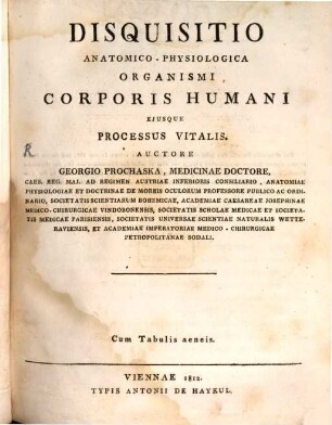 Disquisitio Anatomico-Physiologica Organismi Corporis Humani Ejusque Processus Vitalis : Cum Tabulis aeneis