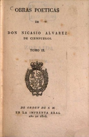 Obras Poeticas de Nicasio Alvarez de Cienfuegos. 2