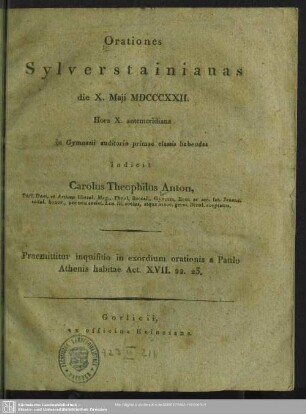 1822: Orationes Sylverstainianas ... in Gymnasii auditorio primae classis habendas indicit