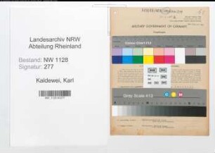Entnazifizierung Karl Kaldewei , geb. 16.04.1917 (Angestellter)