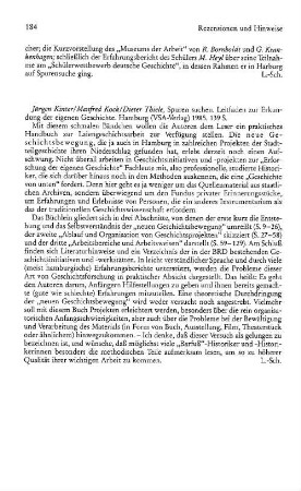 Kinter, Jürgen ; Kock, Manfred ; Thiele, Dieter :: Spuren suchen, Leitfaden zur Erkundung der eigenen Geschichte : Hamburg, VSA-Verlag, 1985