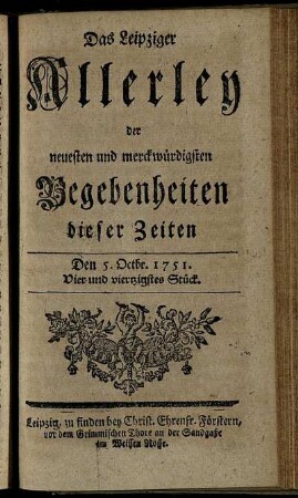 Den 5. Octbr. 1751. Vier und viertzigstes Stück.
