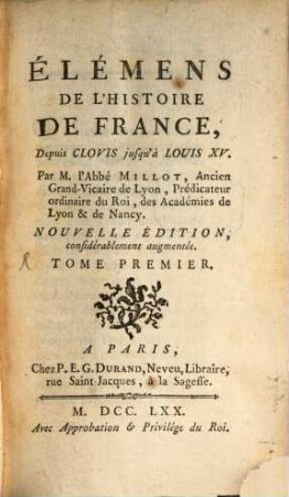 Élémens de l'histoire de France : depuis Clovis jusqu'à Louis XV, 1