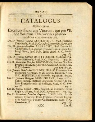 III. Catalogus alphabeticus Excellentissimorum Virorum, qui pro VII. hoc Volumine Observationes physico-medicas communicarunt