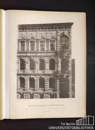 Serie I. No. 137. Das Gebäude der Nationalbank für Deutschland, Voss-Straße No. 34. System der Facade. Berlin.
