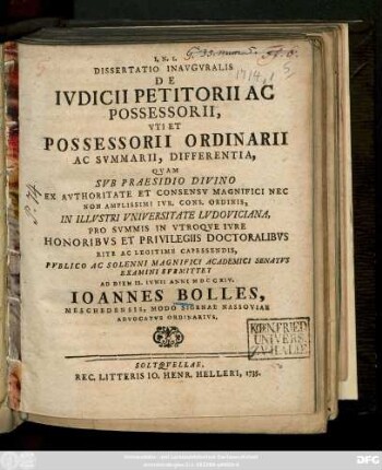 Dissertatio Inavgvralis De Ivdicii Petitorii Ac Possessorii, Vti Et Possessorii Ordinarii Ac Svmmarii, Differentia