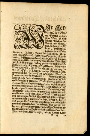 Wir Ferdinand von Gottes Genaden Römischer König/ zu allen zeytten/ Mehrer deß Reichß inn Germanien ...
