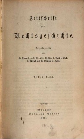 Zeitschrift für Rechtsgeschichte. 1, 1. 1861