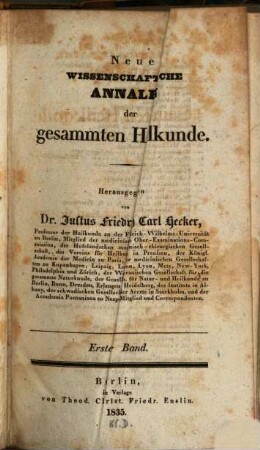 Neue wissenschaftliche Annalen der gesammten Heilkunde. 31 = Bd. 1. 1835