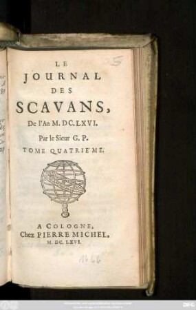 4: Le Journal Des Scavans : Del' An M. DC. LXVI.