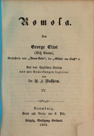 Romola : Von George Eliot  Aus dem Englischen übersetzt und mit Anmerkungen begleitet von A. E. Wollheim, 4