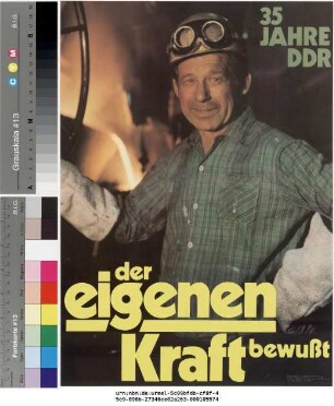 Originaltitel: 35 Jahre DDR der eigenen Kraft bewusst