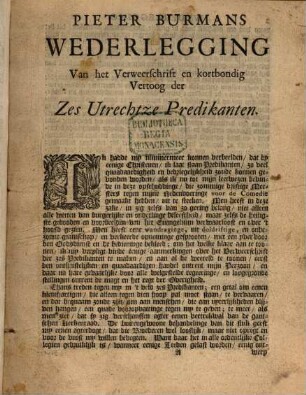Pieter Burman's Wederlegging van het Verwerschrift en kortbondig Vertoog der zes Utrechtze Predikanten