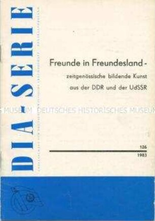 Textheft zur Dia-Serie über über deutsche und sowjetische Kunst