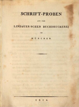 Schrift-Proben aus der Lindauer'schen Buchdruckerey in München