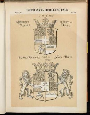 Taf. 218. Otto-Stamm. Friedrich Fürst zu Nassau-Dietz. - Heinrich Casimir, Fürst zu Nassau-Dietz. † 1696.