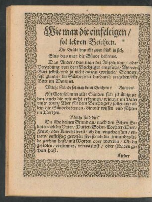 Wie man die einfeltigen/ sol lehren Beichten.
