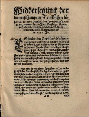 Ein kurtz vnd klar beweisung aus der heiligen Schrifft, Das der Bapst zu Rom der ware Antichrist sey