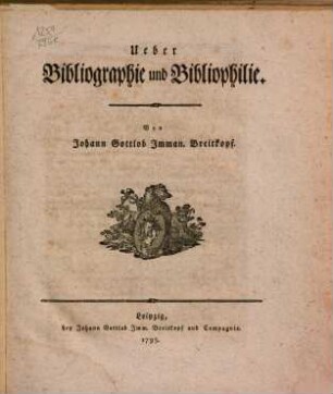 Ueber Bibliographie und Bibliophilie