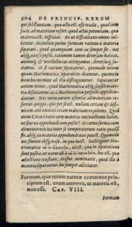 Formam, quae rerum naturae commune principium est ... Cap. VIII.