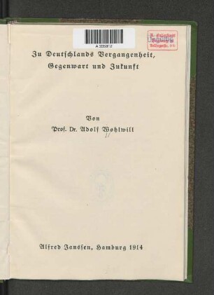 Zu Deutschlands Vergangenheit, Gegenwart und Zukunft