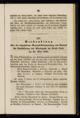 XXI. Verhandlung über die abgehaltene General-Versammlung des Vereins für Verbesserung der Pferdezucht im Kreise Oels, am 24. Mai 1862