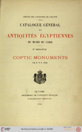 Catalogue général des antiquités égyptiennes du Musée du Caire (Nr. 8001/8741) : Coptic monuments