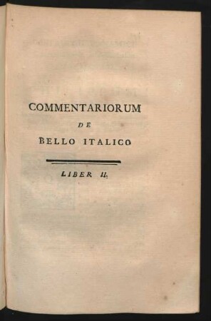 Commentariorum De Bello Italico. Liber II.