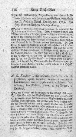 Dissertationes mathematicae et physicae, quas societati regiae scientiarum Goettingensi annis 1756 - 1765 exhibuit.