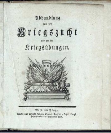 Abhandlung von der Kriegszucht und von den Kriegsübungen