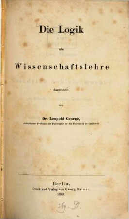 Die Logik als Wissenschaftslehre