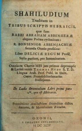 De Ludis Orientalibus Libri Duo. 1,2, Shahiludium : Traditum in Tribus Scriptis Hebraicis ...