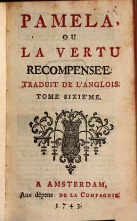 Pamela, Ou La Vertu Recompensée, 6