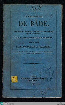 Le Grand-Duché de Bade : ses institutions politiques, son organisation administrative et ses eaux thermales