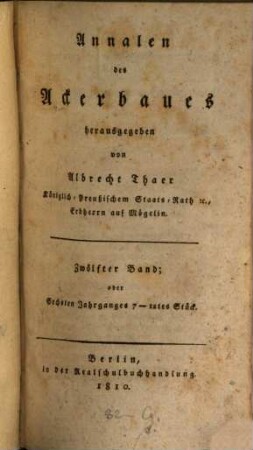Annalen des Ackerbaues. 12 = Jg. 6. 1810, Stück 7 - 12