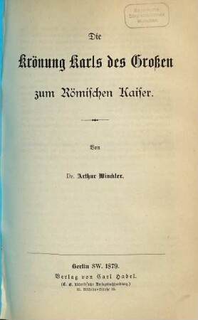 Die Krönung Karls des Großen zum Römischen Kaiser
