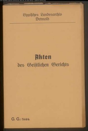 Tischlergeselle Wilhelm Pahde aus Bielefeld gegen den Salinenarbeiter Adolph Gronemeier zu Salzuflen wegen dessen Tochter Emilie Gronemeier, zur Erstreitung eines Heiratskonsens