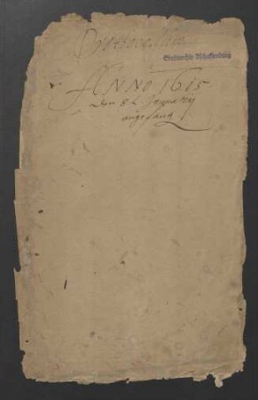 Ratsprotokolle (8. Januar 1615 - 27. Oktober 1615)
