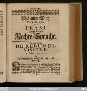 Das andere Buch Der sonderbahren Und in Praxi Anjetzo üblichen Rechts-Sprüche.