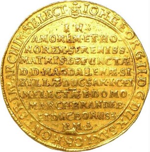 10 Dukaten (Abschlag vom Stempel des Talers) - Tod der Mutter des Kurfürsten Magdalena Sibylle