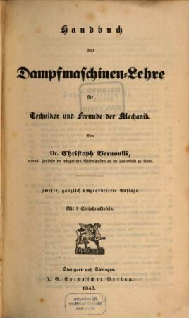 Handbuch der Dampfmaschinen-Lehre für Techniker und Freunde der Mechanik