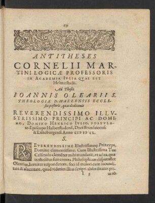 Antitheses Cornelii Martini Logicae Professoris In Academia Iulia Quae Est Helmaestadii. Ad Theses Joannis Olearii S. Theologiae D. Hallensis Ecclesiae pastoris ...