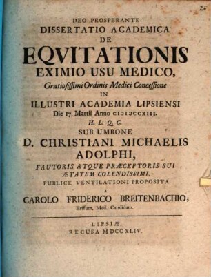 Diss. acad. de equitationis eximio usu medico