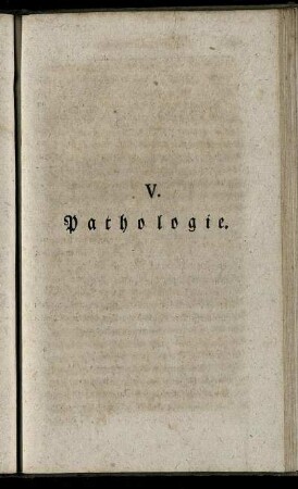 V. Pathologie.