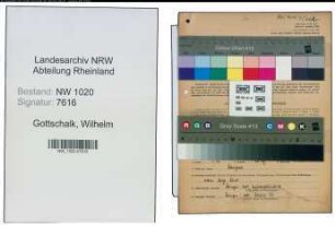 Entnazifizierung Wilhelm Gottschalk , geb. 09.10.1897 (Fabrikant)