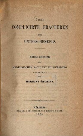 Über complicirte Fracturen des Unterschenkels