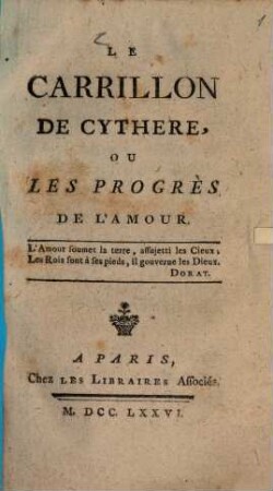Le Carrillon de Cythere, ou les Progrès de l'amour